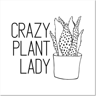 Crazy Plant Lady Posters and Art